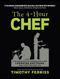 Timothy Ferriss's The 4-Hour Chef