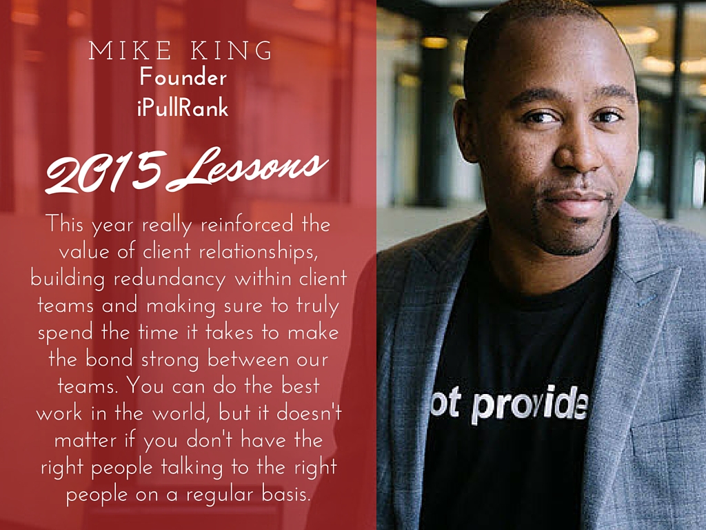 Mike King 2015 lessons