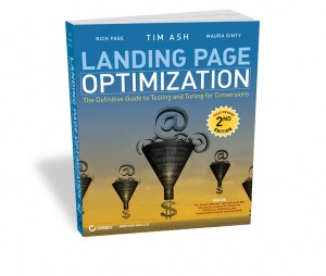 Picture of the Book, Landing Page Optimization: The Definitive Guide to Testing and Tuning for Conversions, Second Edition