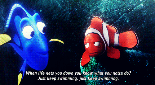 Just Keep Swimming