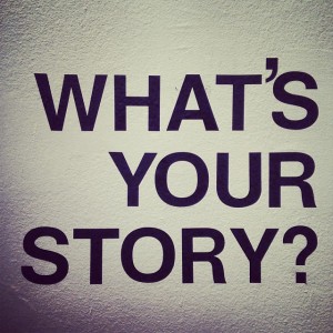 what's your story