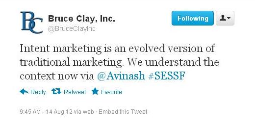 Avinash Kaushik SES 2012 Twitter Coverage Bruce Clay Inc on Twitter Tweet