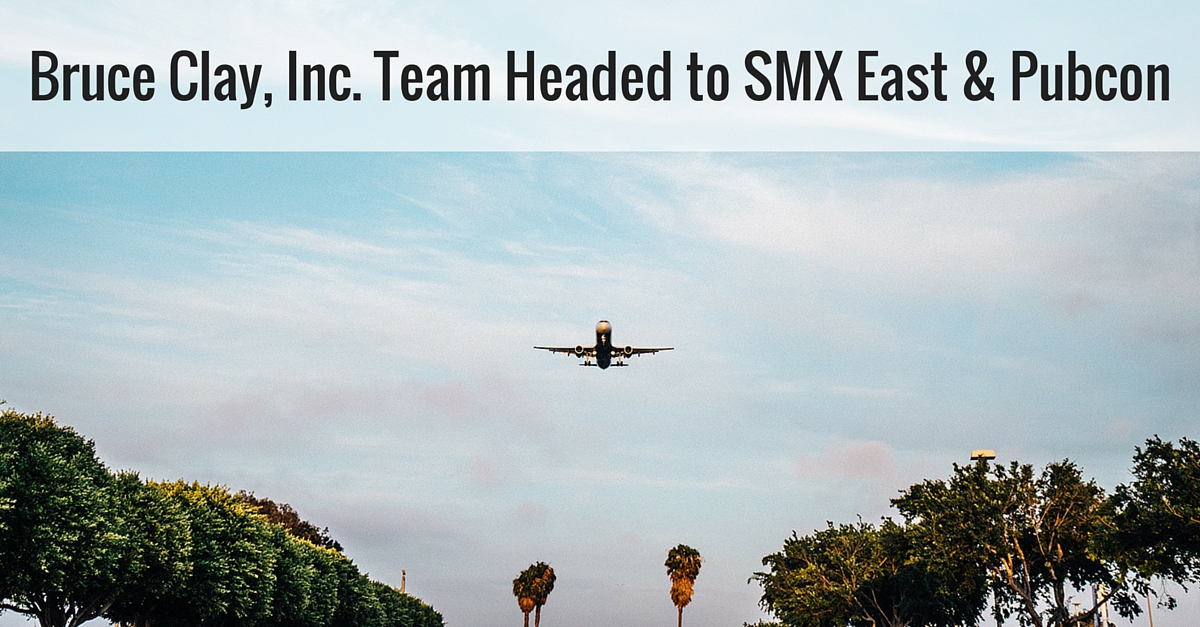 Bruce Clay, Inc. Team Headed to SMX East