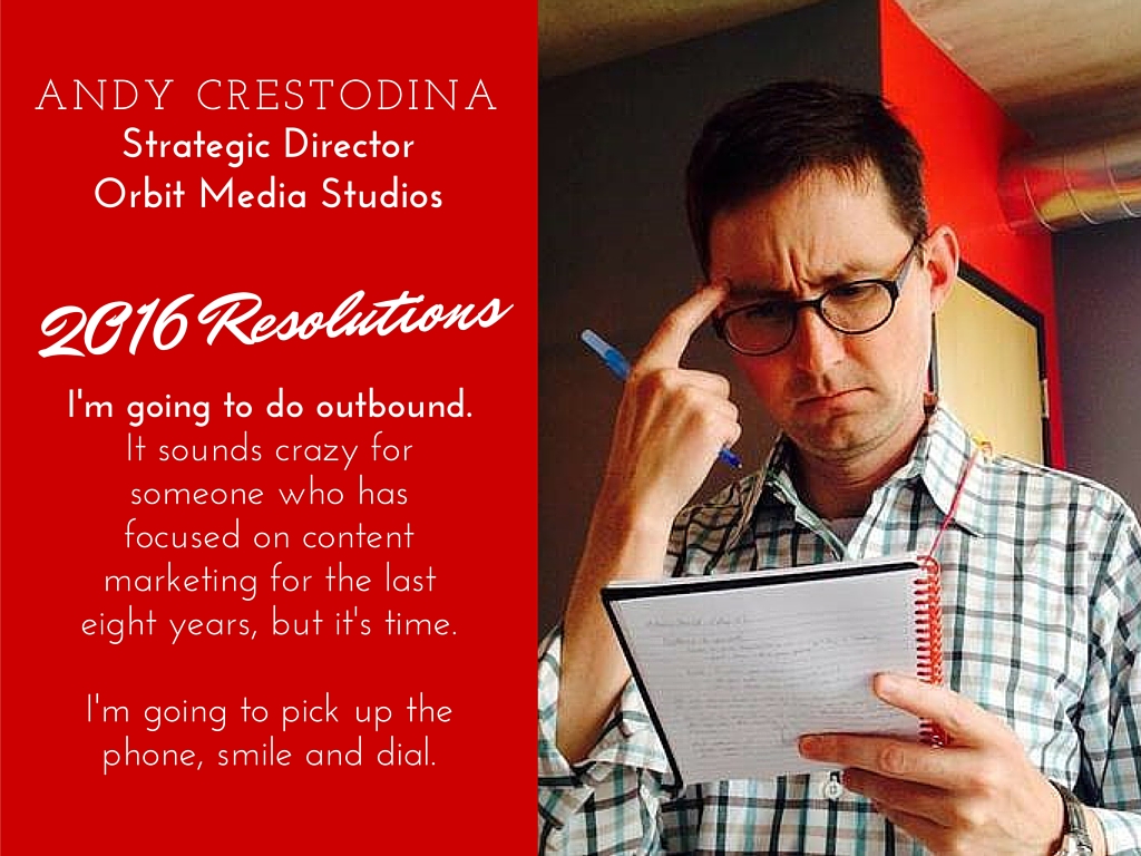 Andy Crestodina 2016 resolutions