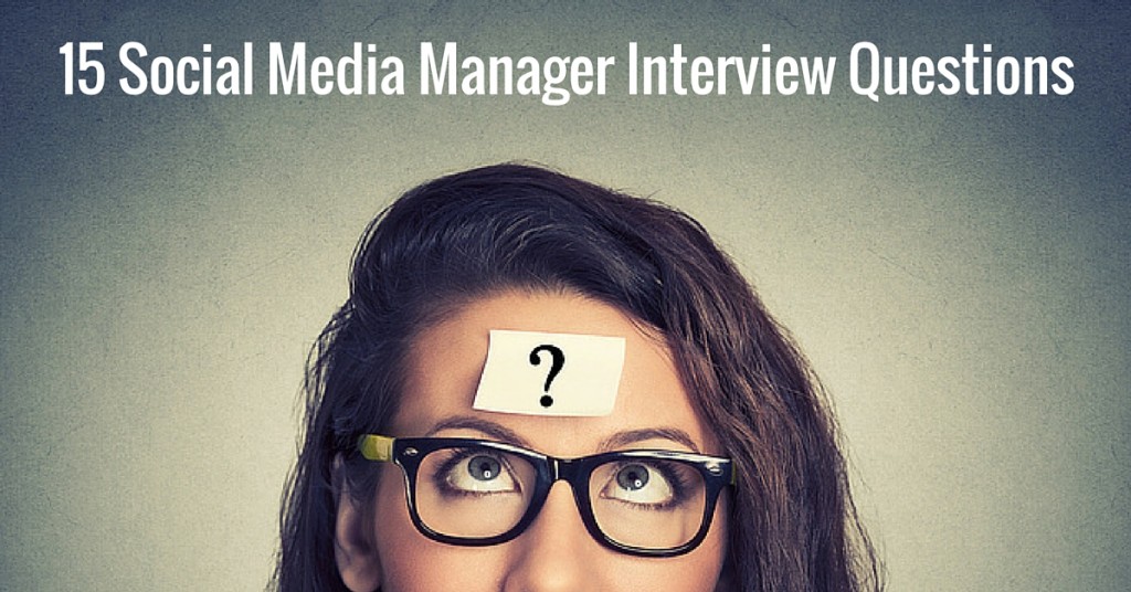 Social Media Manager Job Description Social Media Manager Interview Questions