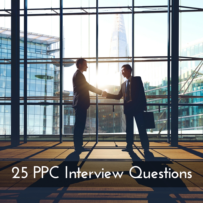 Looking For An Sem Analyst 25 Ppc Interview Questions You Need To