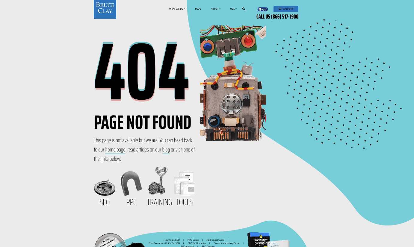 A screenshot of the Bruce Clay website's 404 error page featuring a large "404 PAGE NOT FOUND" heading next to a small robot assembled from electronic components and wires. Below, helper links point to SEO, PPC, Training, and Tools pages.